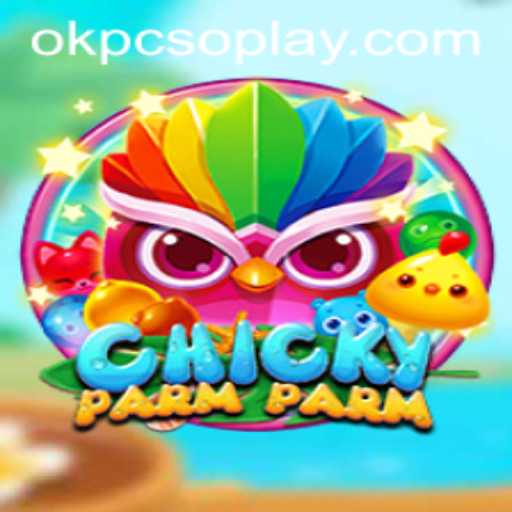 ChickyParmParm: A New Gaming Sensation with OKPCSO Mechanics