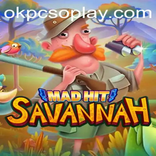 A Deep Dive into MadHitSavannah: The Exciting New Game that Gained the OKPCSO Seal