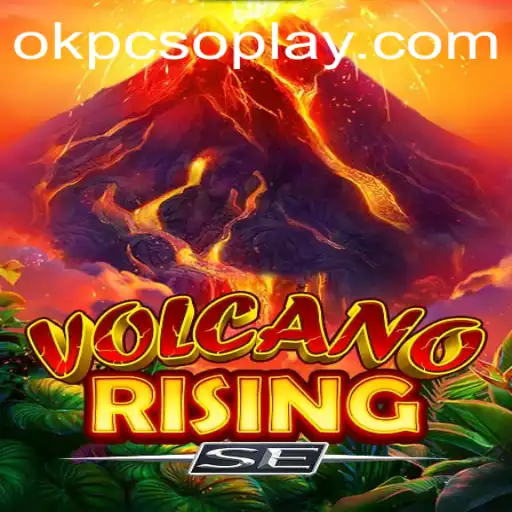 Exploring the Thrills of VolcanoRisingSE: A Journey into Adventure