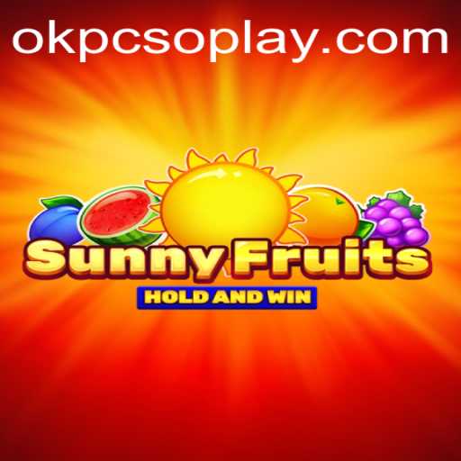 Exploring SunnyFruits: A Vibrant Gaming Experience with OKPCSO Integration